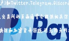 Tokenim的具体地址或信息可